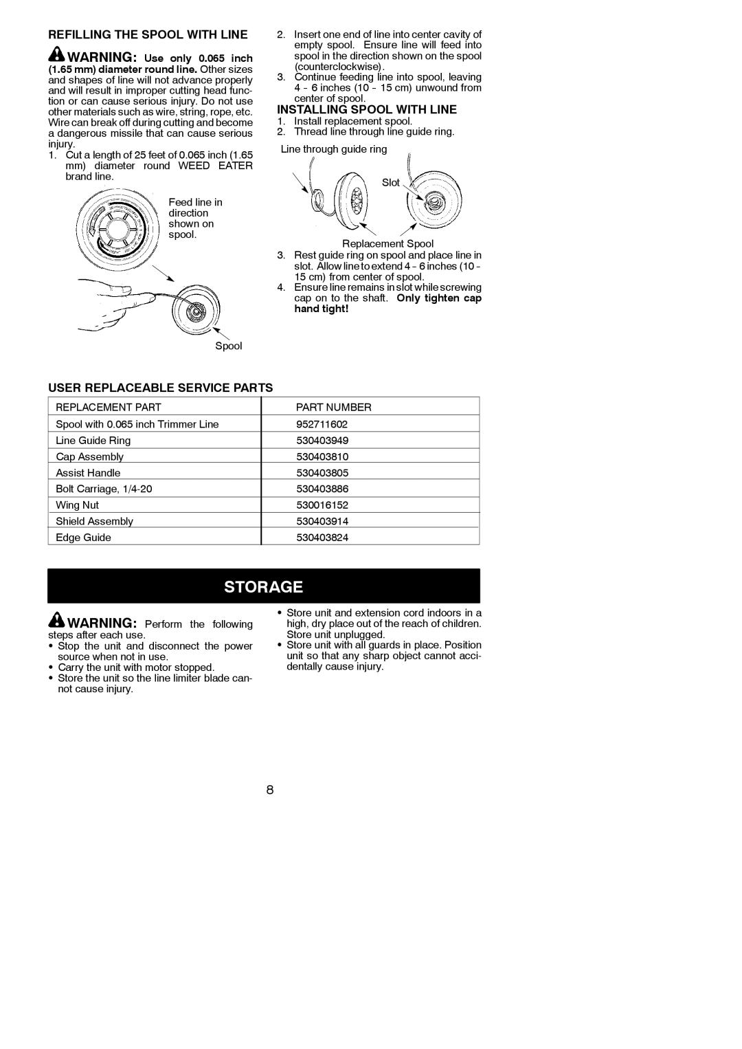 Weed Eater 545186761 Refilling the Spool with Line, Installing Spool with Line, User Replaceable Service Parts 