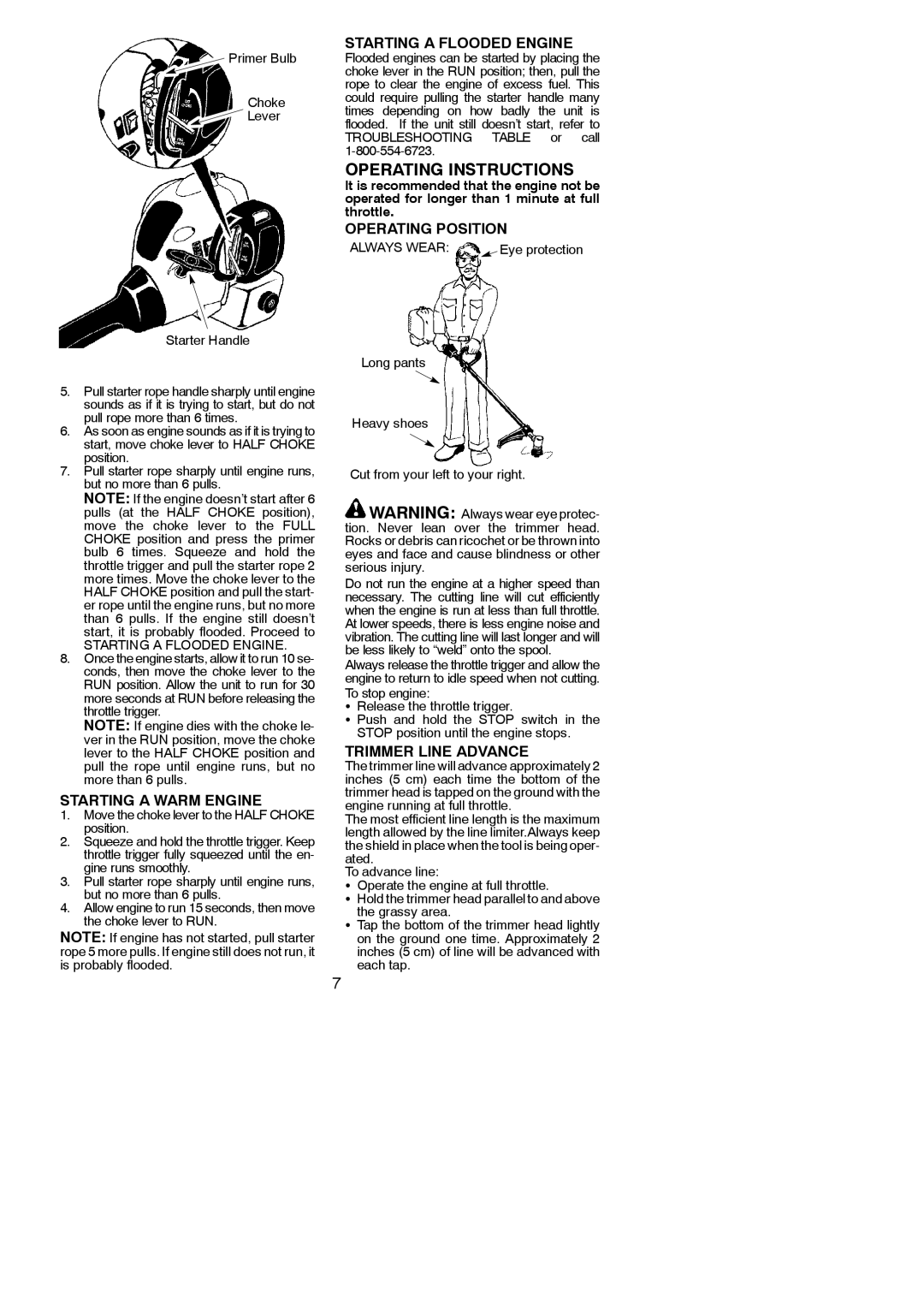 Weed Eater 545186832 Starting a Warm Engine, Starting a Flooded Engine, Operating Position, Trimmer Line Advance 