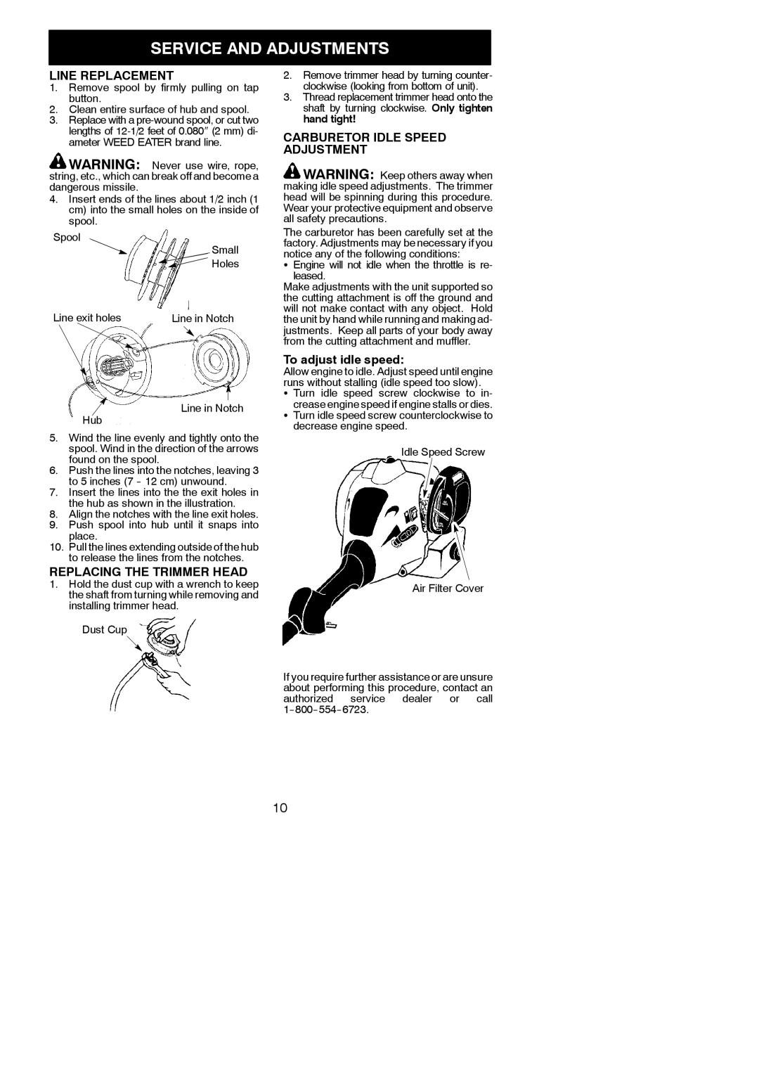 Weed Eater 545186835, 952711829 instruction manual Service and Adjustments, Line Replacement, Replacing the Trimmer Head 