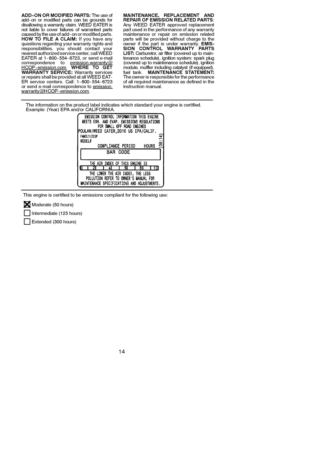 Weed Eater 545186835, 952711829 instruction manual Intermediate 125 hours Extended 300 hours 