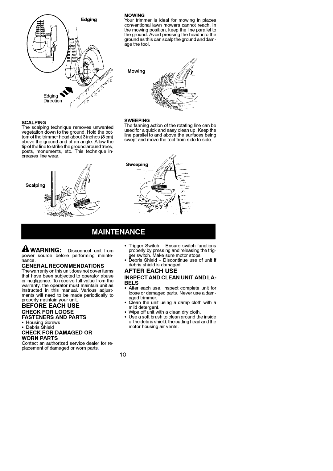 Weed Eater 600, 545186765 instruction manual Maintenance, Before Each USE, After Each USE 