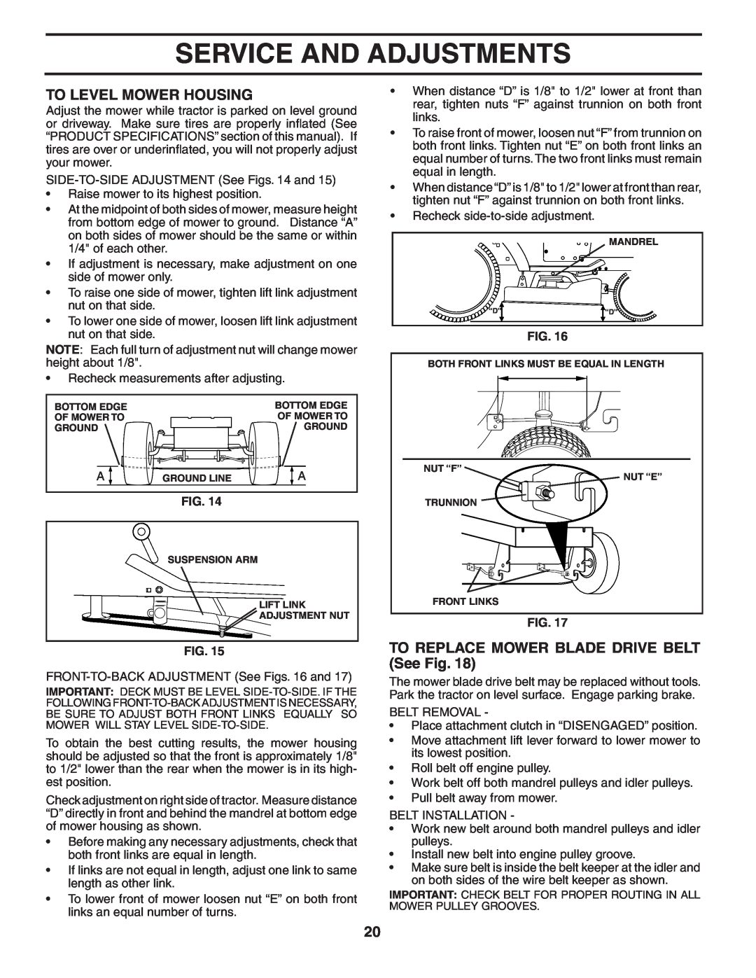Weed Eater 60614, 405209 manual To Level Mower Housing, TO REPLACE MOWER BLADE DRIVE BELT See Fig, Service And Adjustments 