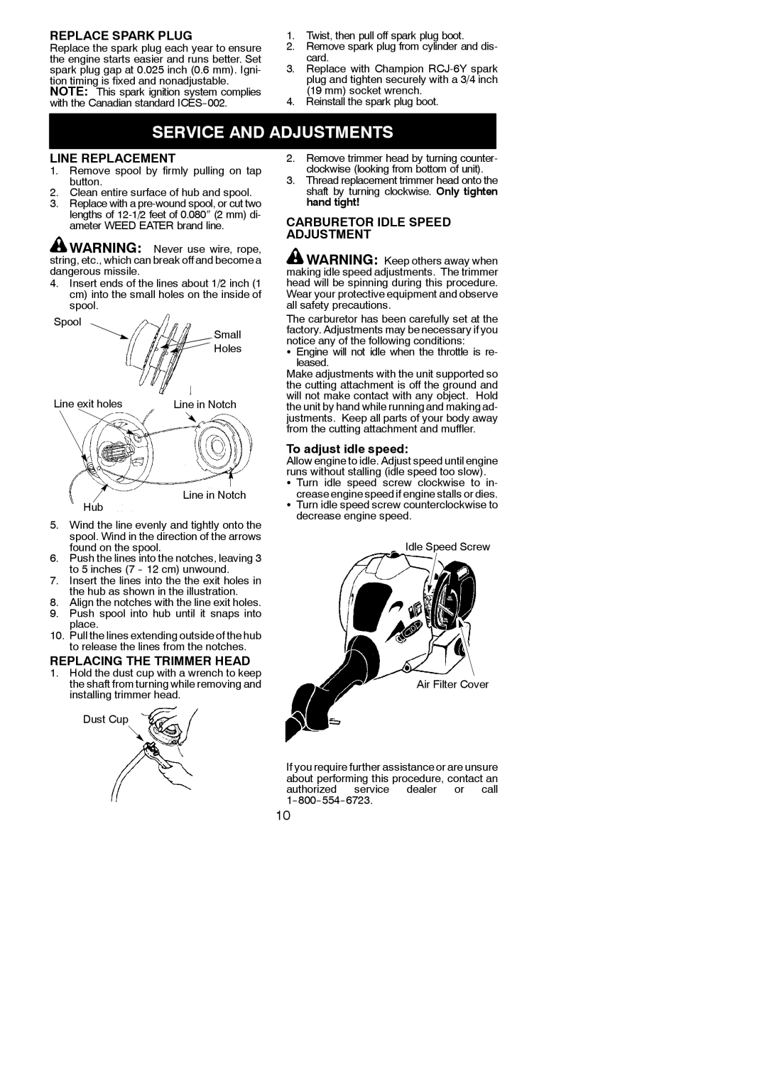 Weed Eater 795711814, 952711795 Service and Adjustments, Replace Spark Plug, Line Replacement, Replacing the Trimmer Head 