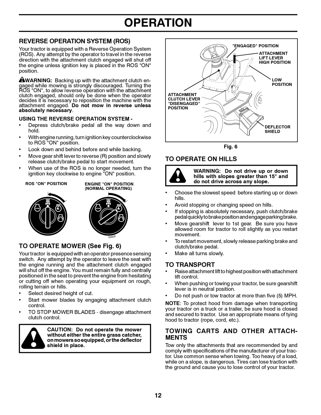 Weed Eater 96018000100, 435073 Reverse Operation System ROS, To Operate Mower See Fig, To Operate on Hills, To Transport 