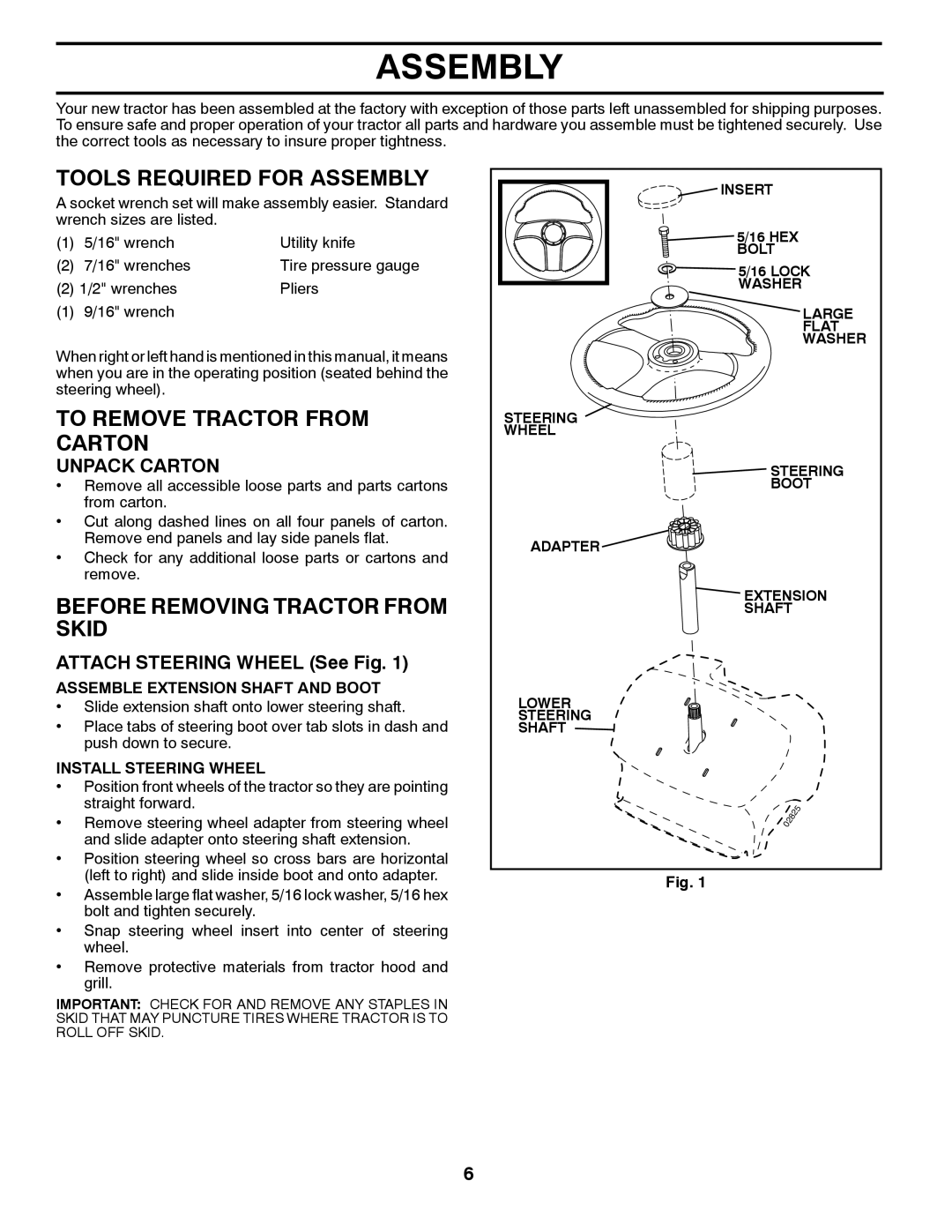 Weed Eater 96018000100 Tools Required for Assembly, To Remove Tractor from Carton, Before Removing Tractor from Skid 