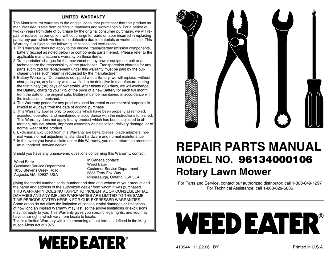 Weed Eater 96134000106 warranty For Technical Assistance call, 410944 11.22.06 BY, Repair Parts Manual, Limited Warranty 