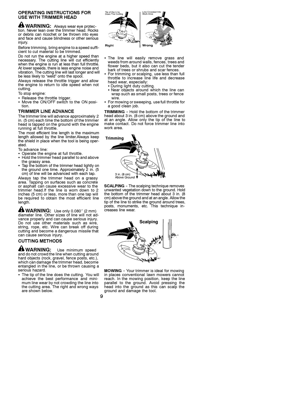 Weed Eater 530086828, BC2500 LE Operating Instructions for USE with Trimmer Head, Trimmer Line Advance, Cutting Methods 