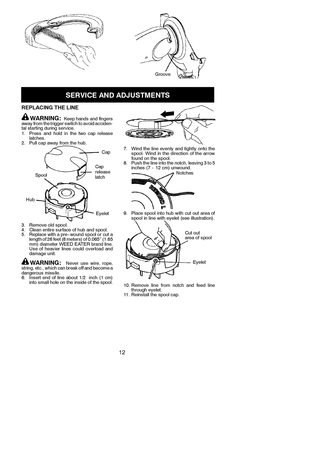 Weed Eater Cordless, 952711896 instruction manual Service and Adjustments, Replacing the Line, Groove 