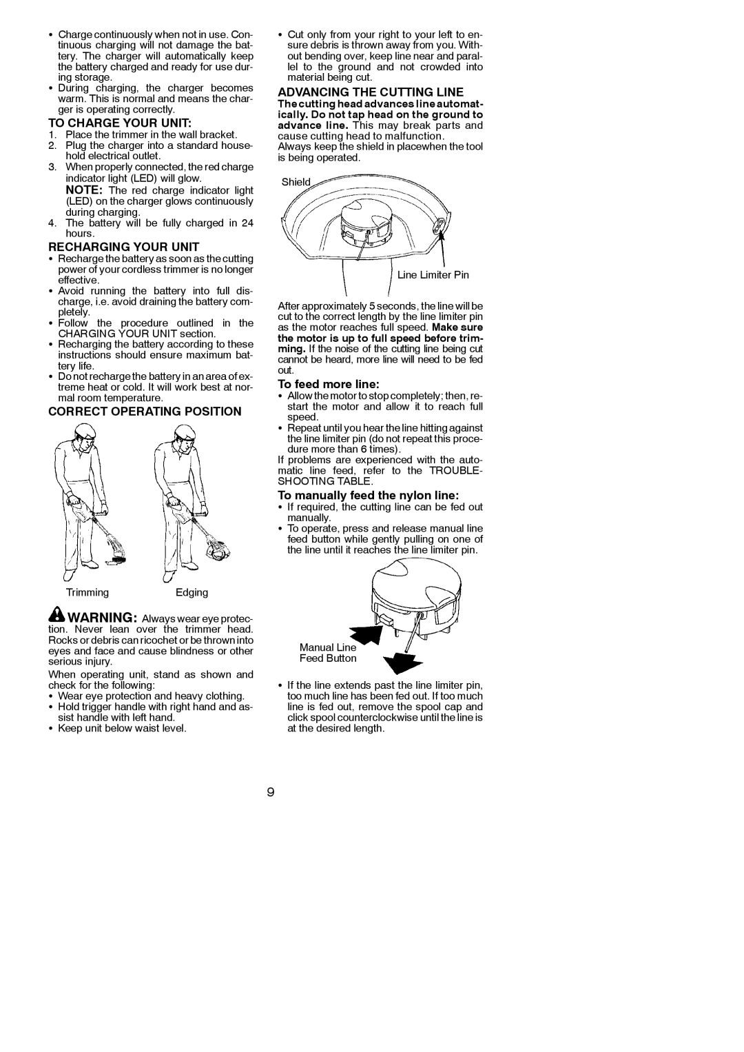 Weed Eater 952711896 To Charge Your Unit, Recharging Your Unit, Correct Operating Position, Advancing the Cutting Line 