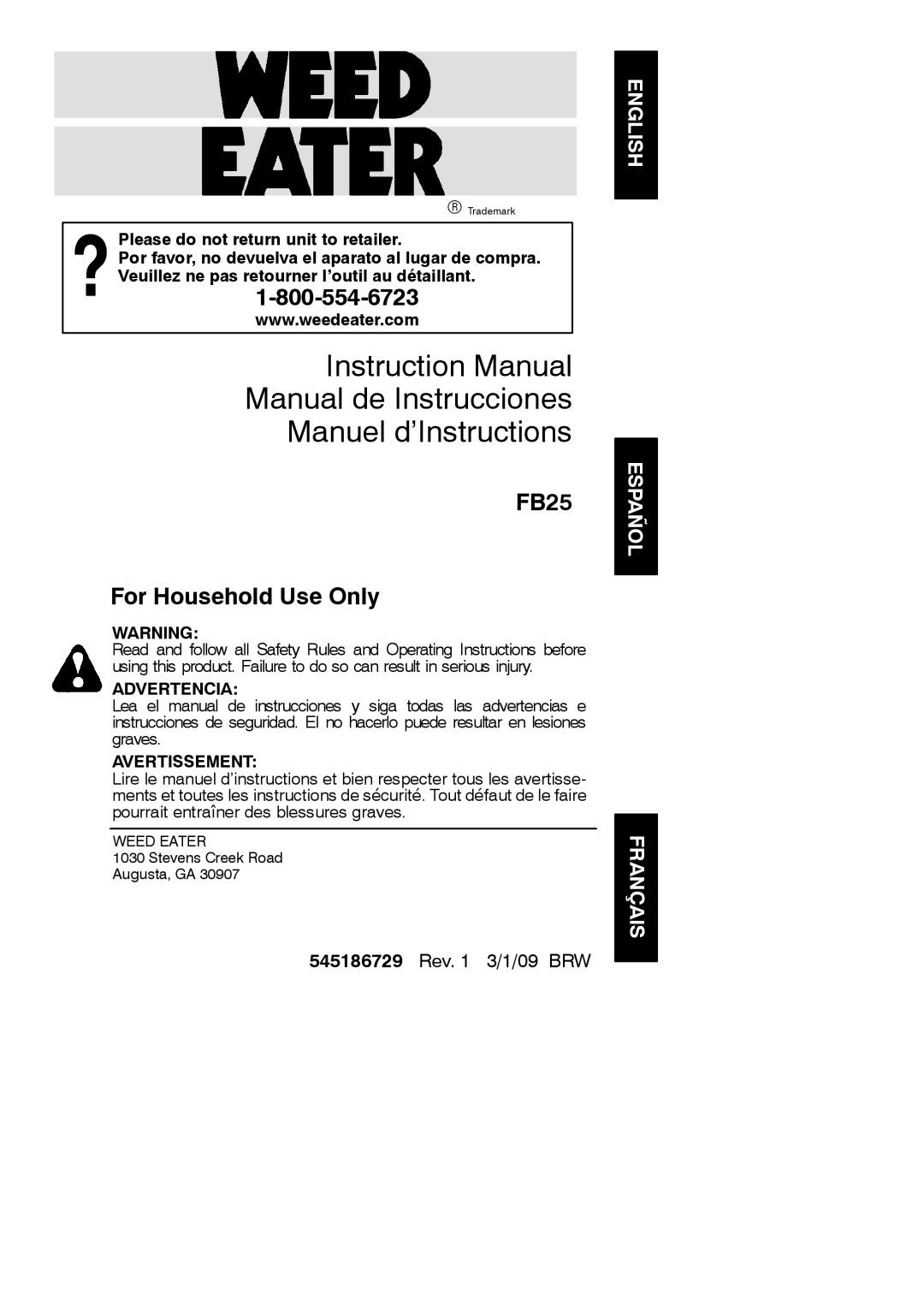 Weed Eater 545186729, FB25 instruction manual Manual de Instrucciones Manuel d’Instructions, English Español Français 