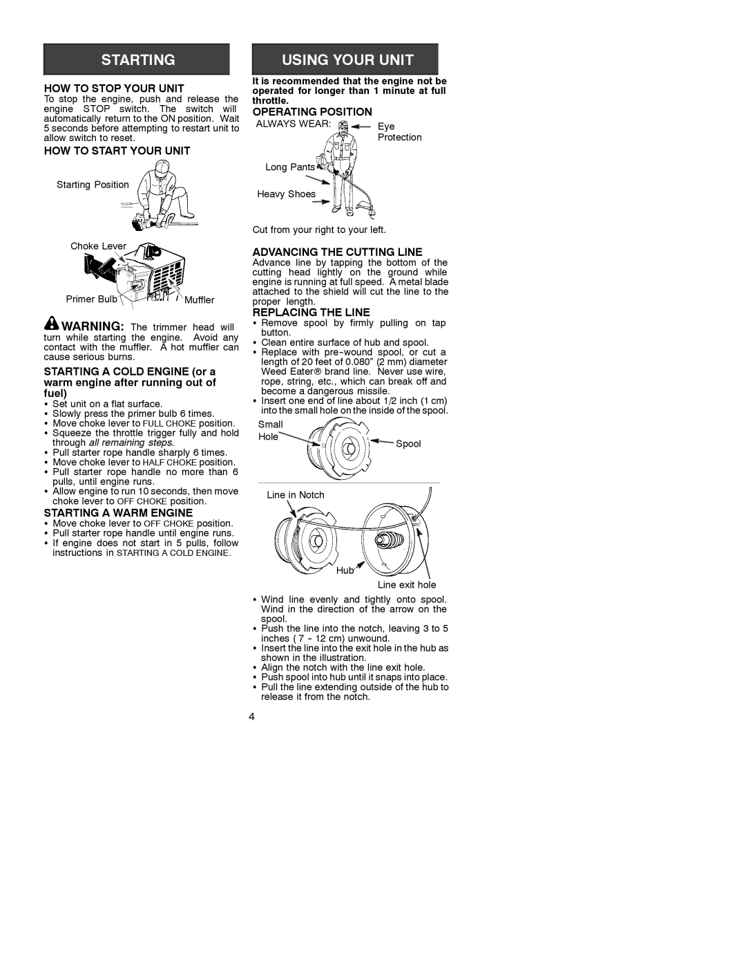 Weed Eater FL21 LE, 530086308 HOW to Stop Your Unit, HOW to Start Your Unit, Starting a Warm Engine, Operating Position 