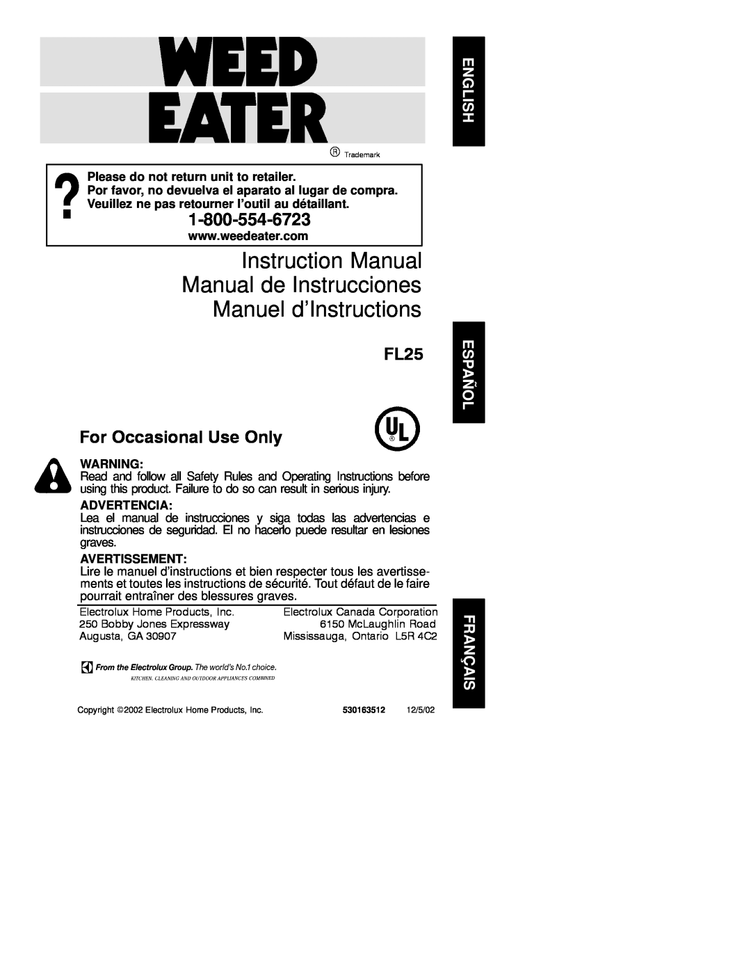 Weed Eater 530163512, FL25 instruction manual Please do not return unit to retailer, Advertencia, Avertissement 