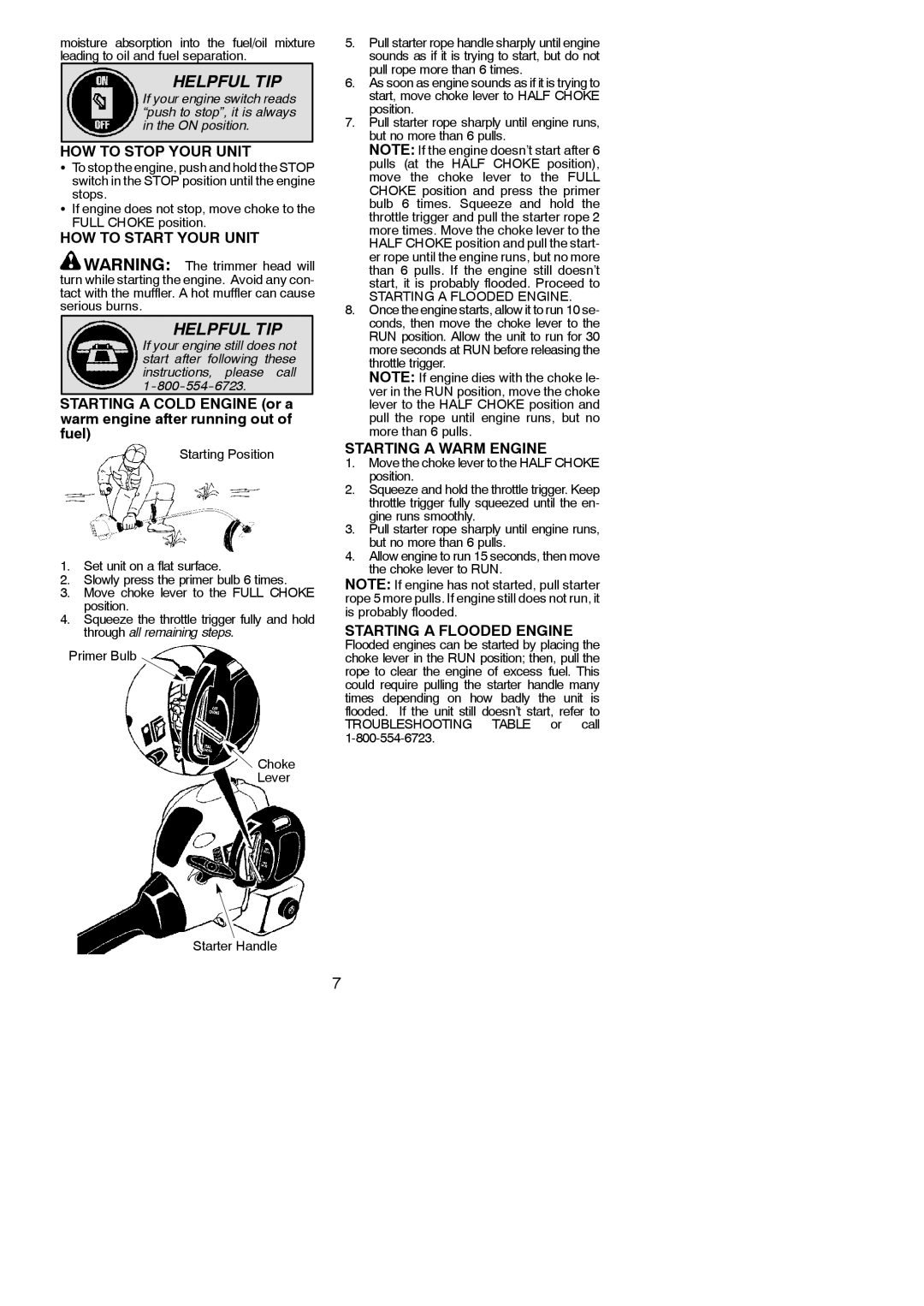 Weed Eater FX26 HOW to Stop Your Unit, HOW to Start Your Unit, Starting a Warm Engine, Starting a Flooded Engine 