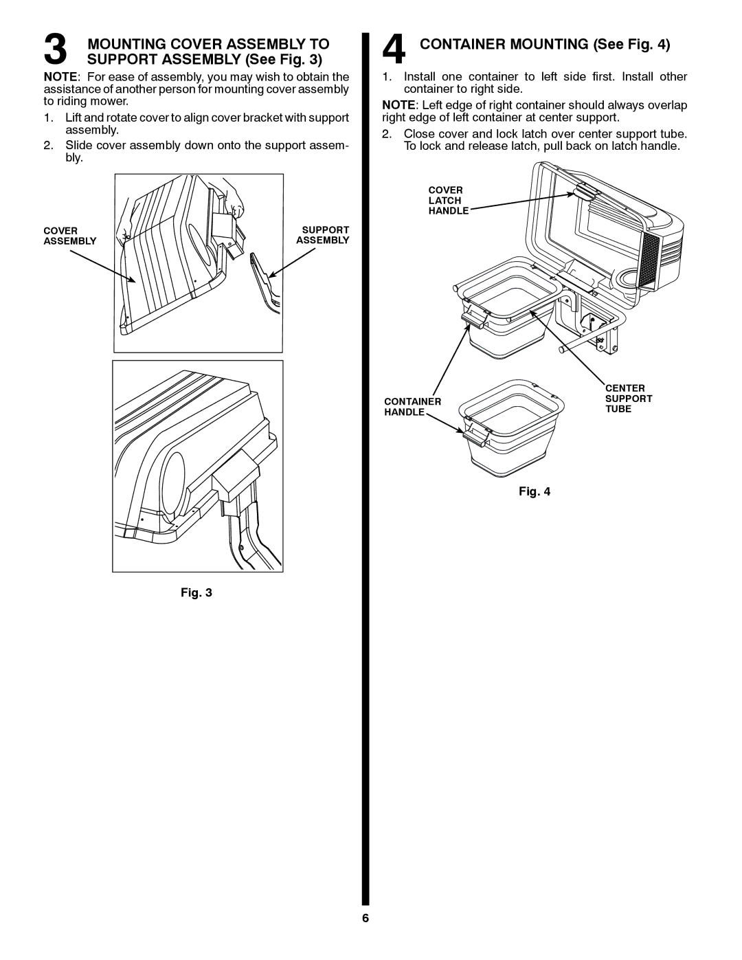 Weed Eater G26LRV, 960 73 00-27, 532 43 46-60 owner manual Support Assembly See Fig, Container Mounting See Fig 