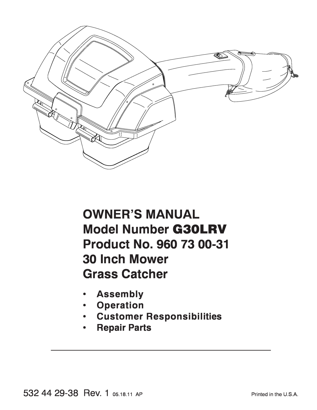 Weed Eater 960 73 00-31, G30LRV owner manual Assembly Operation Customer Responsibilities, Repair Parts 