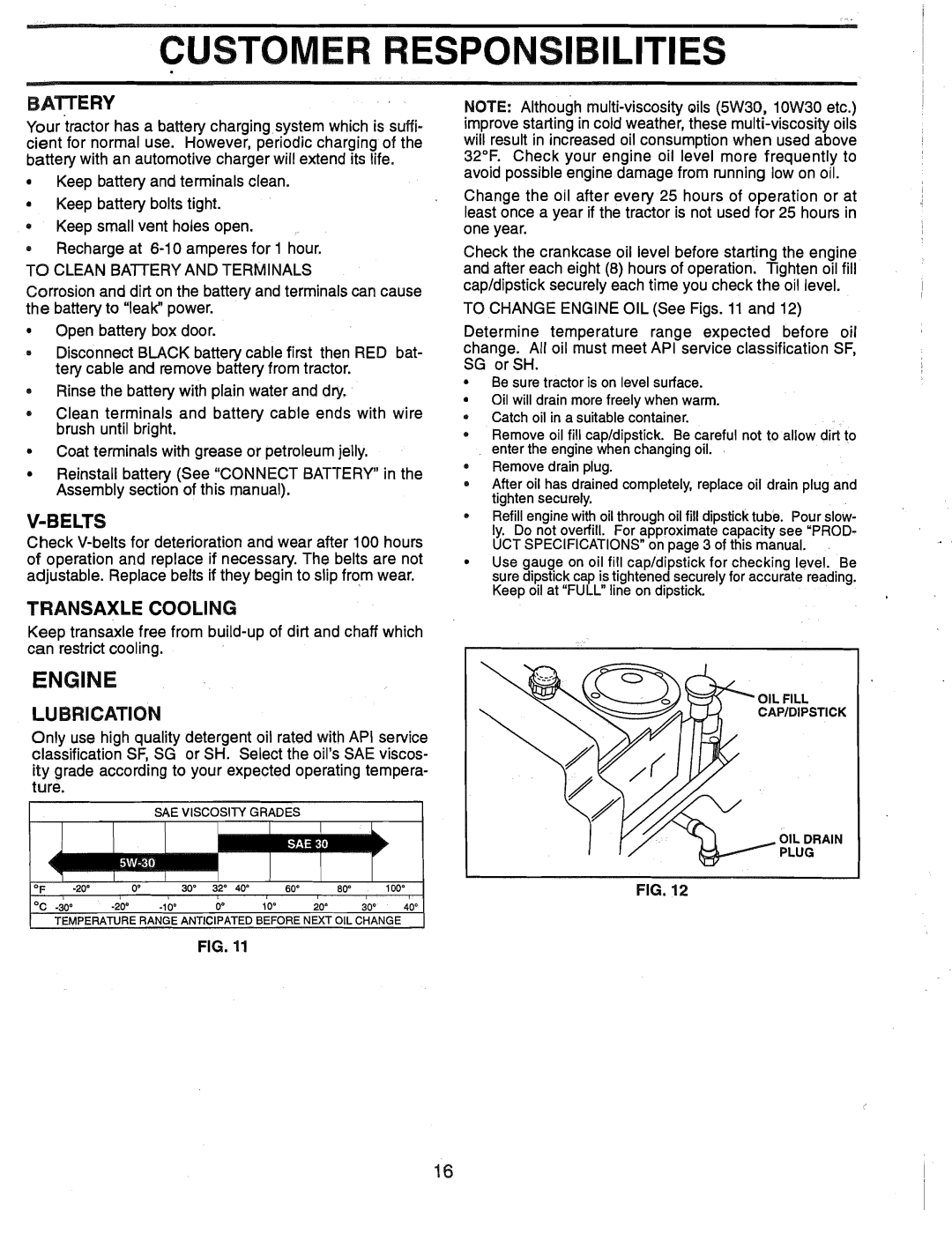 Weed Eater HD12538G, 165412 manual Customer Responsibilities, BArrERY, Belts, Transaxle Cooling, Lubrication 