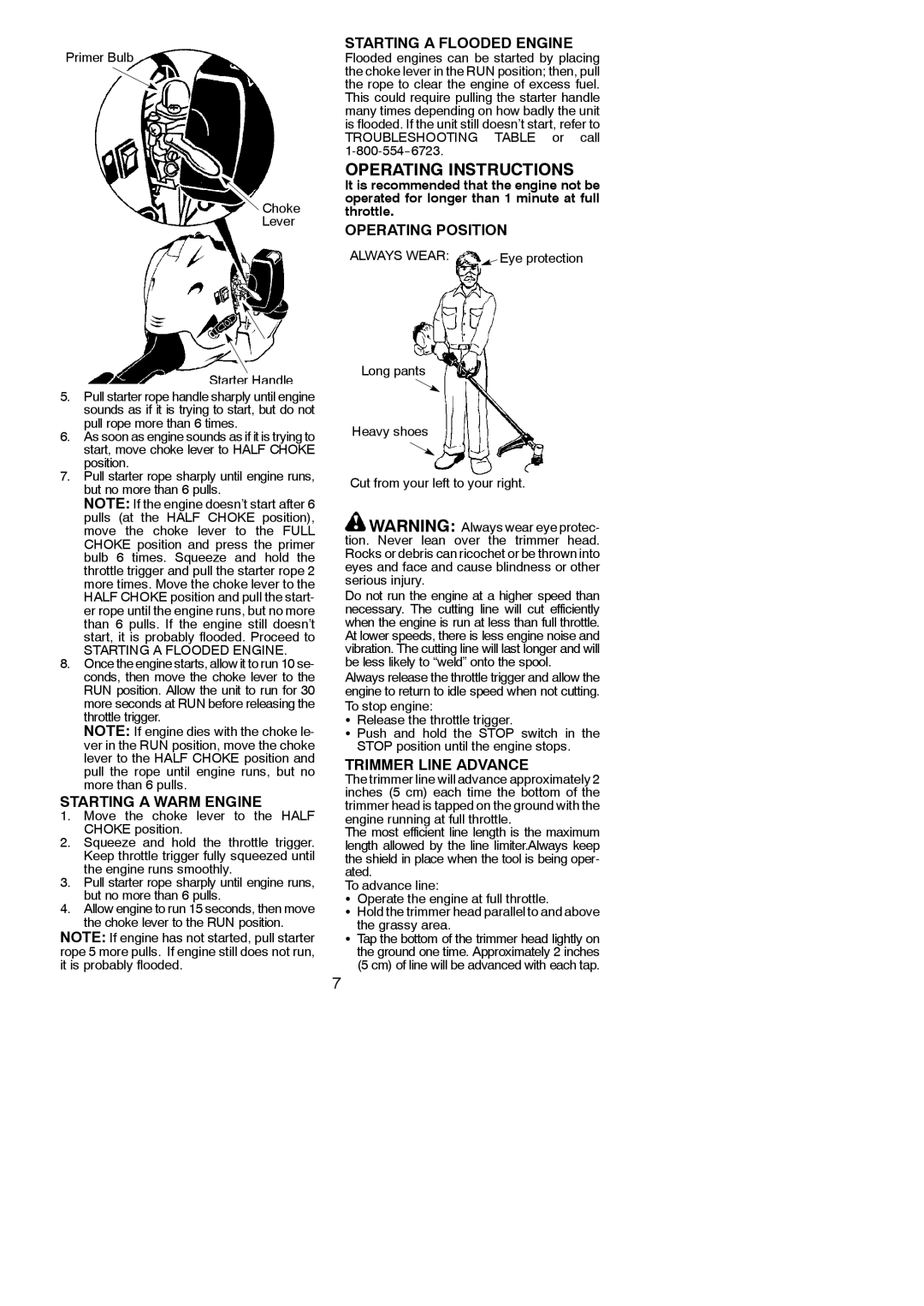 Weed Eater 545186834, MX550 Starting a Warm Engine, Starting a Flooded Engine, Operating Position, Trimmer Line Advance 