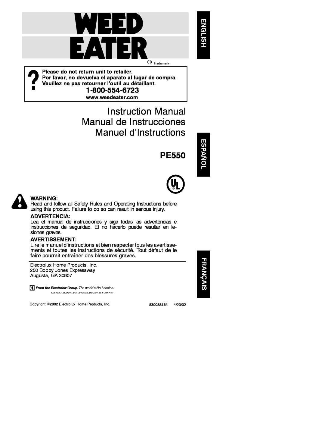 Weed Eater PE550 instruction manual Please do not return unit to retailer, Advertencia, Avertissement 