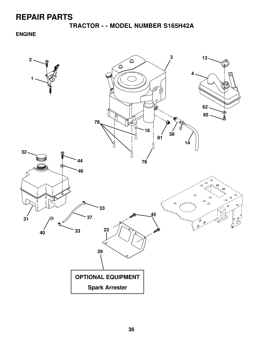 Weed Eater S165H42A owner manual Engine 