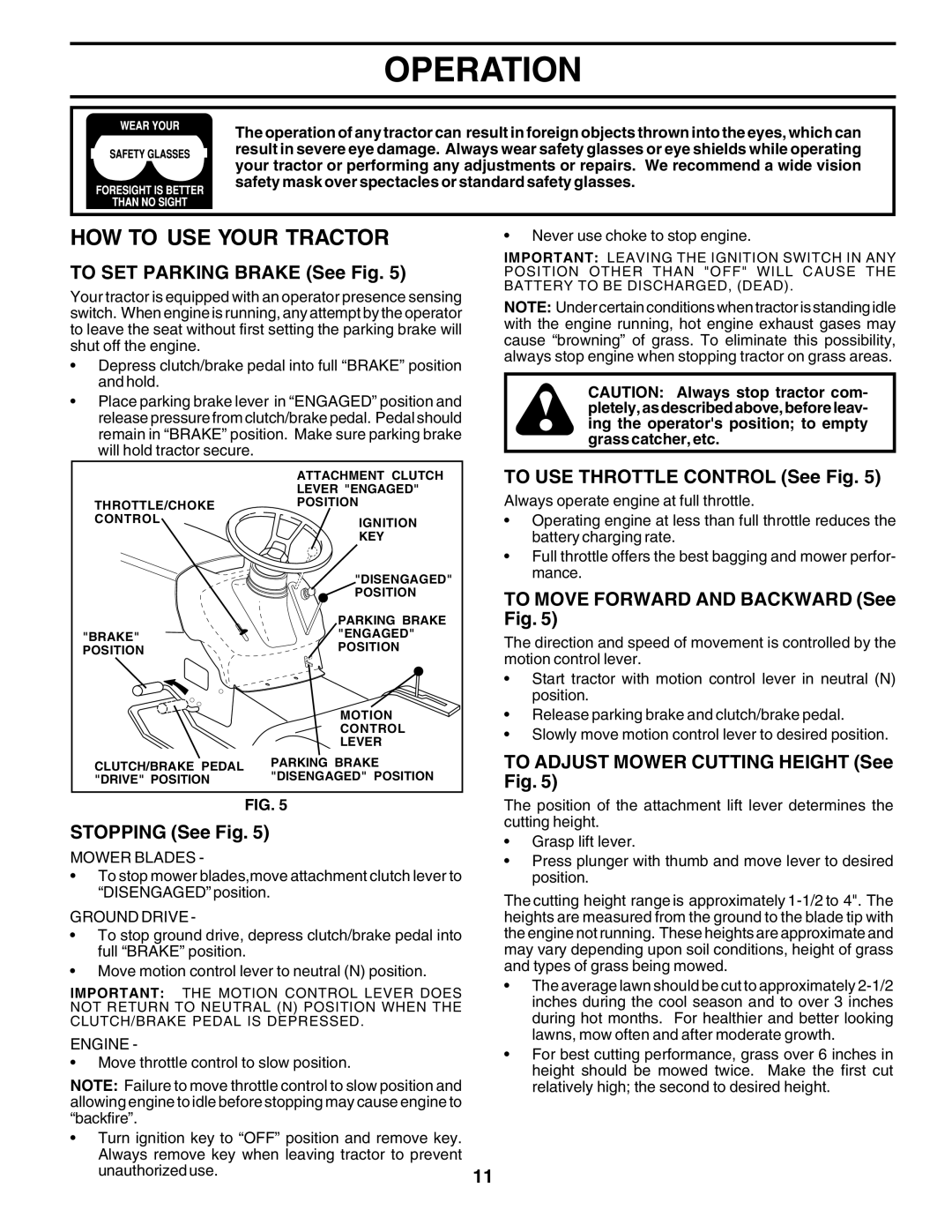 Weed Eater S165H42C owner manual HOW to USE Your Tractor 