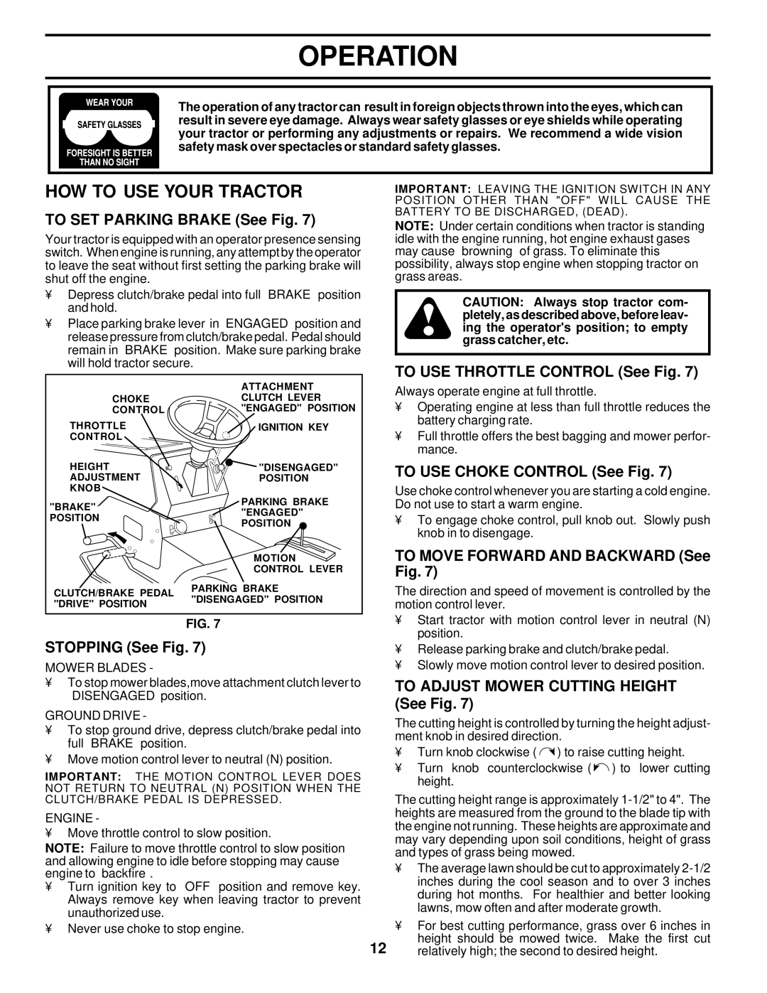 Weed Eater SGT18H46B manual HOW to USE Your Tractor 