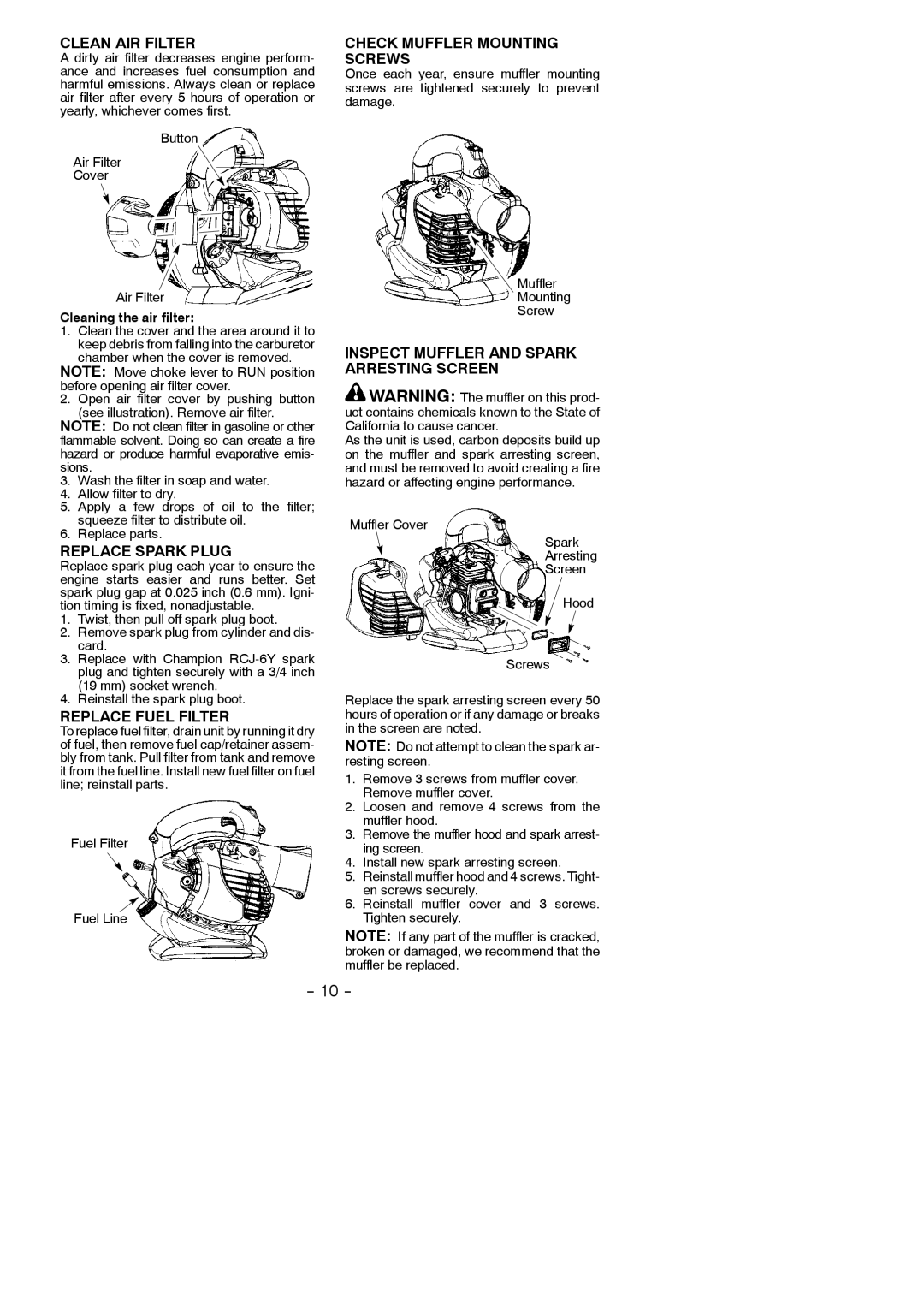 Weed Eater VS2000BV, 545146904 Clean AIR Filter, Replace Spark Plug, Replace Fuel Filter, Check Muffler Mounting Screws 