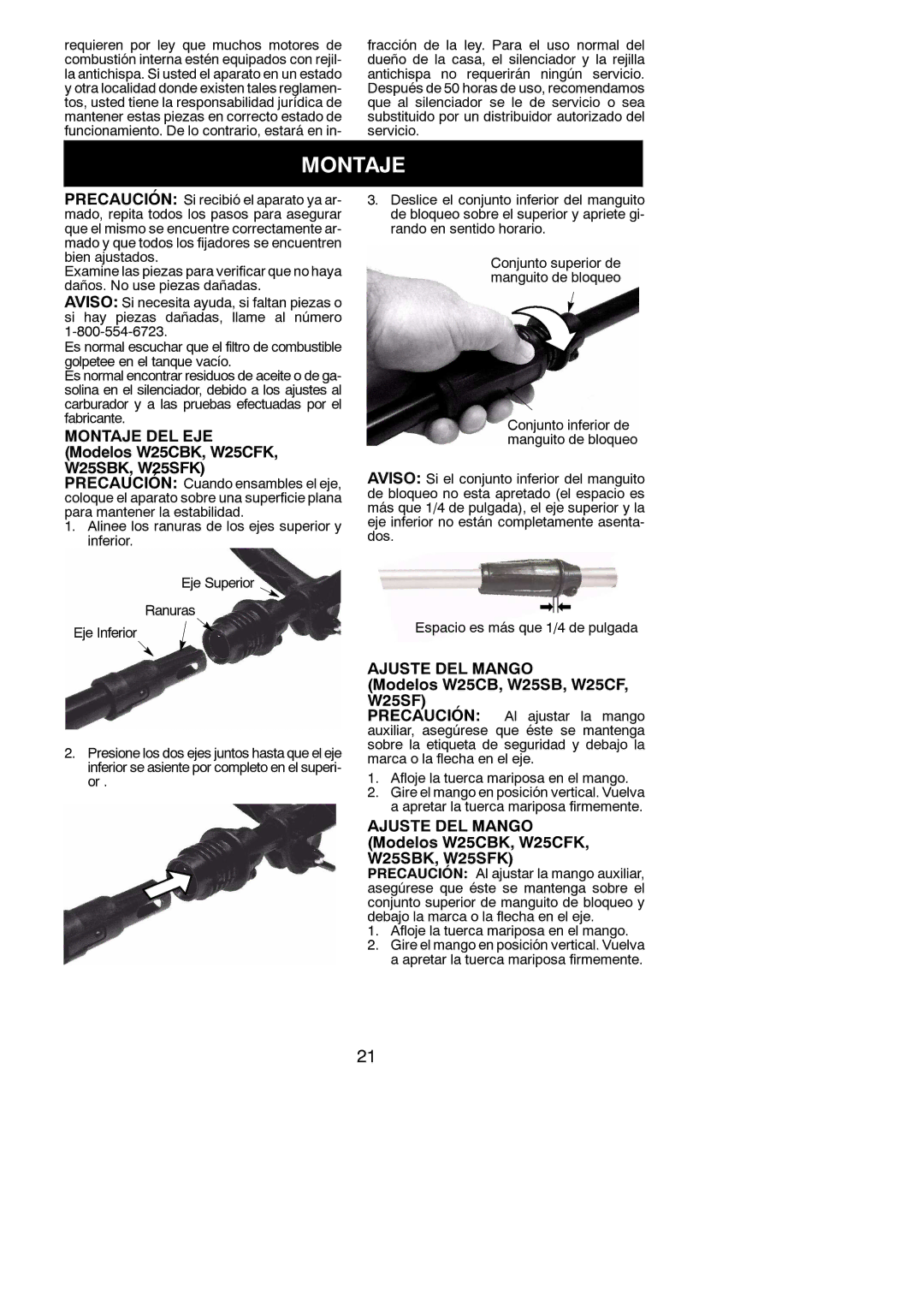 Weed Eater manual Montaje DEL EJE Modelos W25CBK, W25CFK, W25SBK, W25SFK, Ajuste DEL Mango 