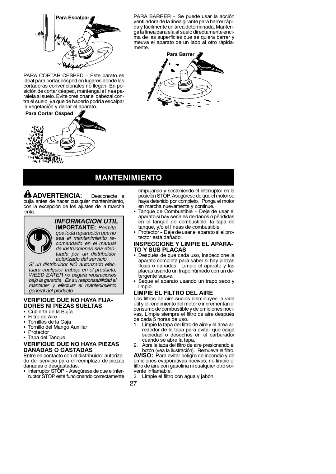 Weed Eater W25CB manual Mantenimiento, Advertencia Desconecte la 