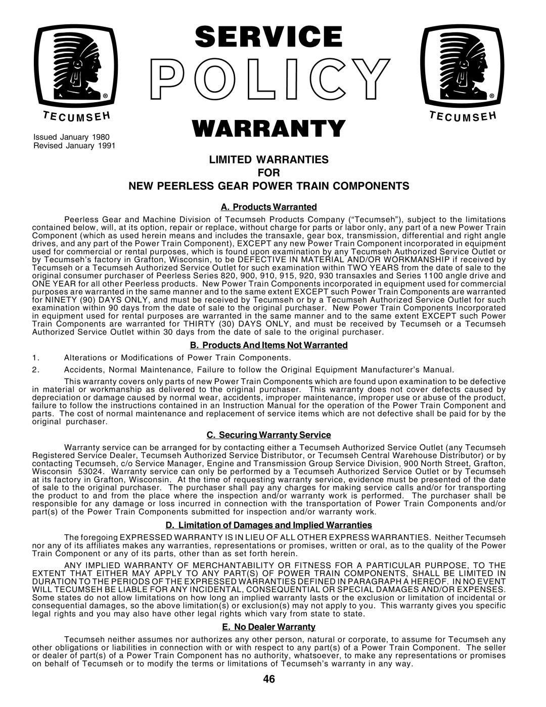 Weed Eater WE12538H Products Warranted, Products And Items Not Warranted, Securing Warranty Service, No Dealer Warranty 