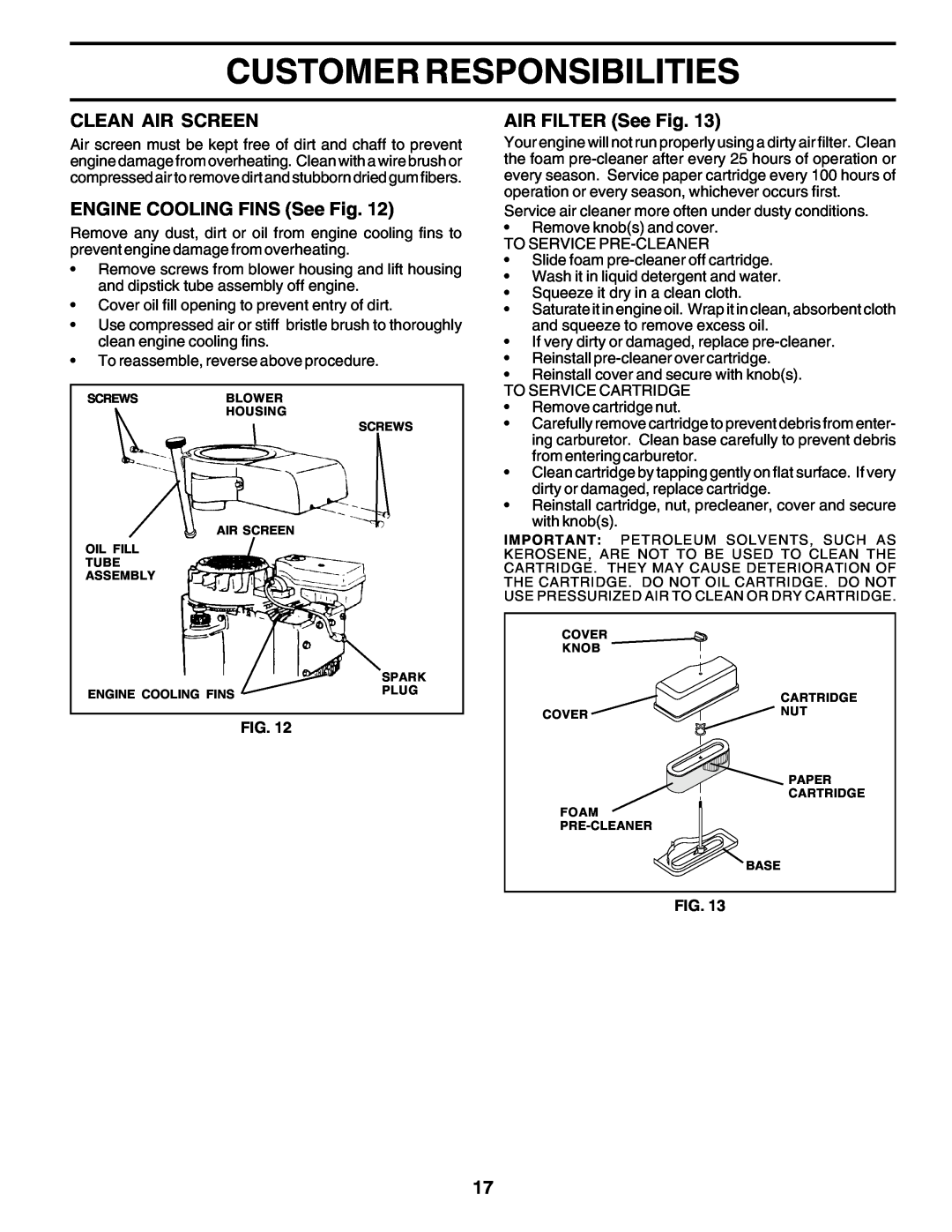 Weed Eater WE12538J manual Customer Responsibilities, Clean Air Screen, ENGINE COOLING FINS See Fig, AIR FILTER See Fig 