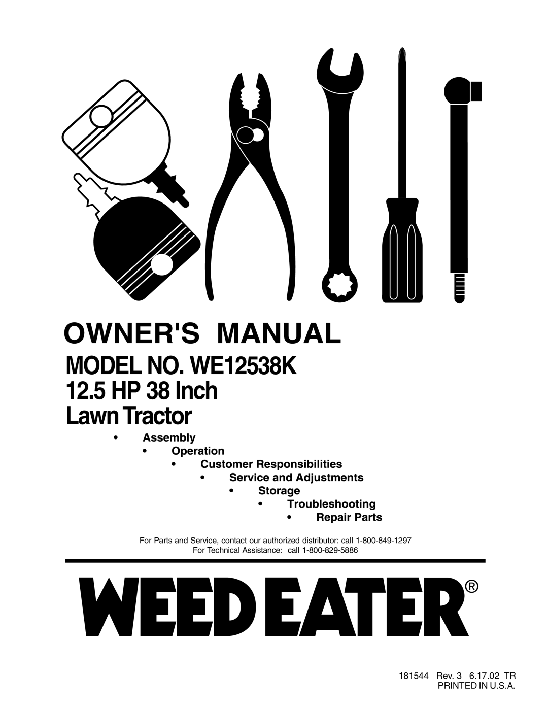 Weed Eater manual MODEL NO. WE12538K 12.5 HP 38 Inch Lawn Tractor 
