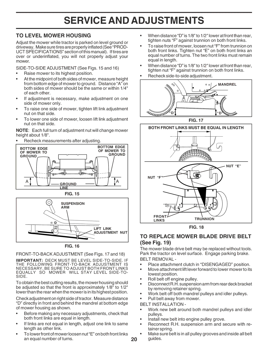 Weed Eater WE12538L To Level Mower Housing, To Replace Mower Blade Drive Belt See Fig, Belt Removal, Belt Installation 