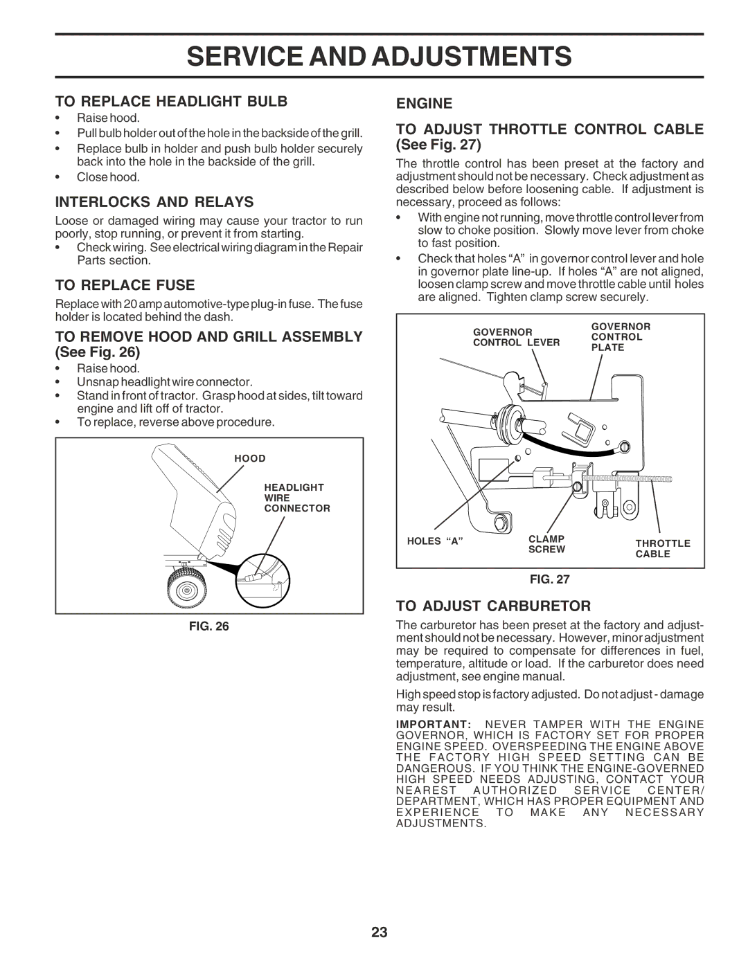 Weed Eater WE12538L manual To Replace Headlight Bulb, Interlocks and Relays, To Replace Fuse, Engine, To Adjust Carburetor 