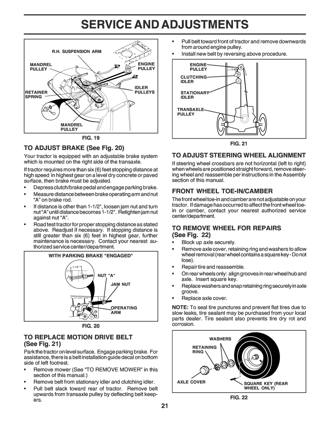 Weed Eater WE12538L TO ADJUST BRAKE See Fig, TO REPLACE MOTION DRIVE BELT See Fig, To Adjust Steering Wheel Alignment 