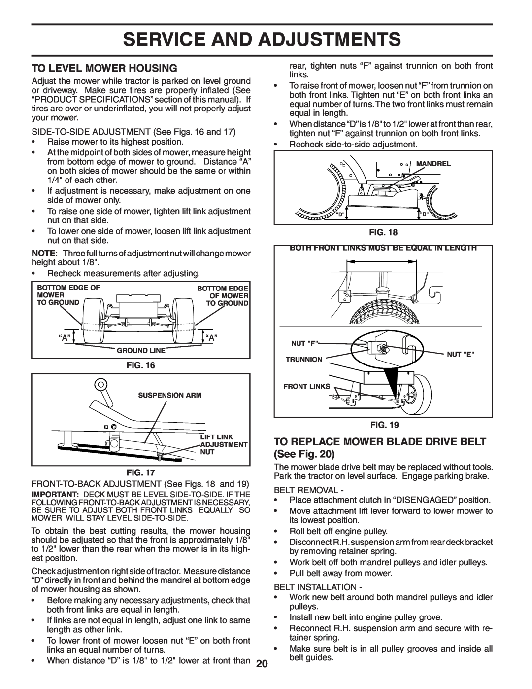 Weed Eater WE12538M manual To Level Mower Housing, TO REPLACE MOWER BLADE DRIVE BELT See Fig, Service And Adjustments 