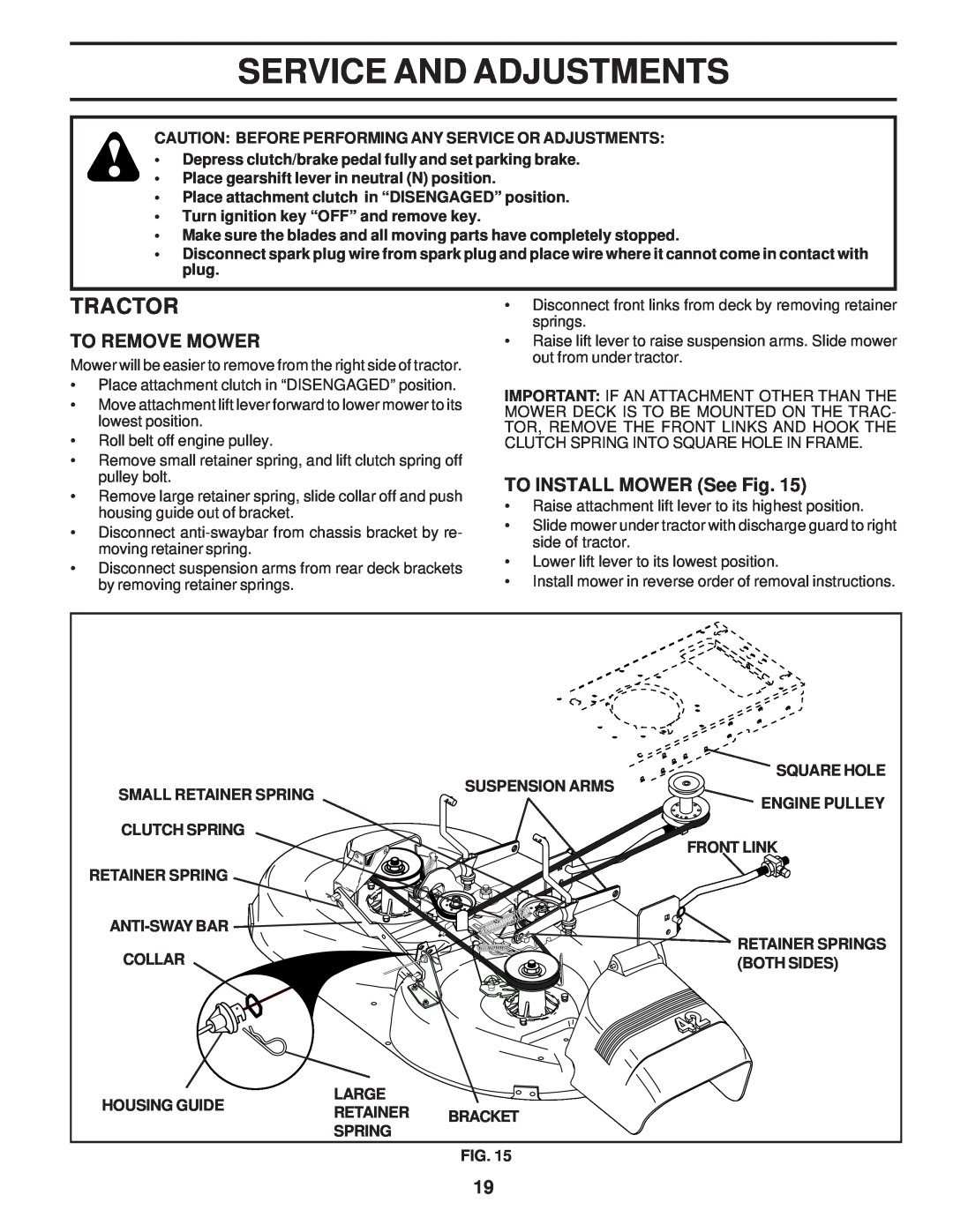 Weed Eater 174193, WE12542F owner manual Service And Adjustments, To Remove Mower, TO INSTALL MOWER See Fig, Tractor 