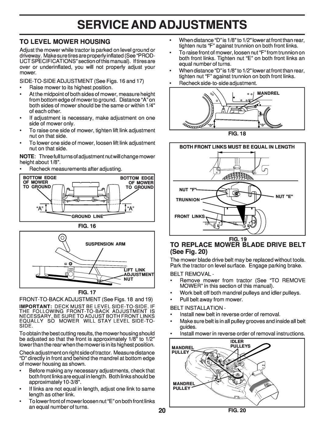 Weed Eater WE12542F, 174193 To Level Mower Housing, TO REPLACE MOWER BLADE DRIVE BELT See Fig, Service And Adjustments 