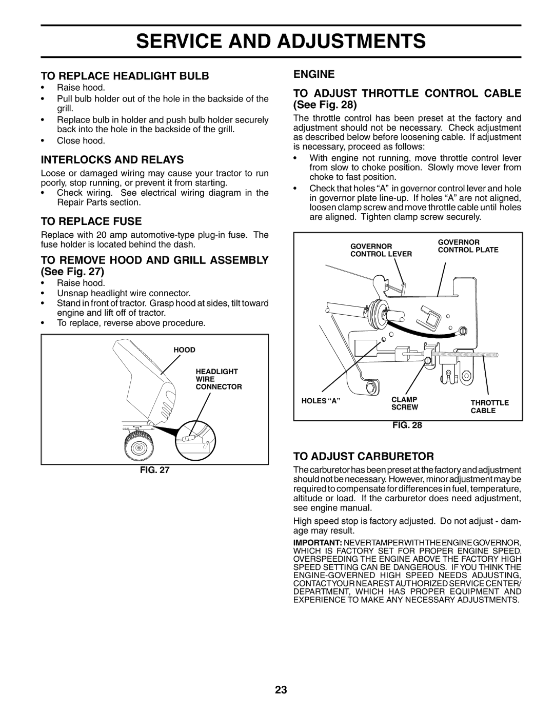 Weed Eater 184404, WE1338A To Replace Headlight Bulb, Interlocks and Relays, To Replace Fuse, Engine, To Adjust Carburetor 