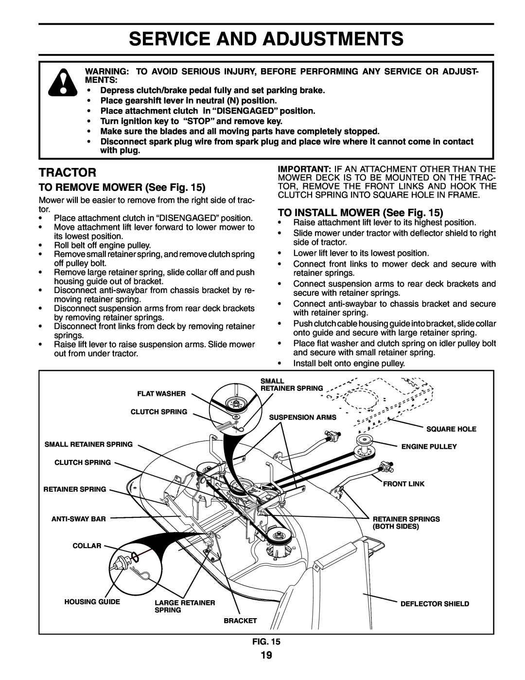 Weed Eater 184404, WE1338A manual Service And Adjustments, TO REMOVE MOWER See Fig, TO INSTALL MOWER See Fig, Tractor 