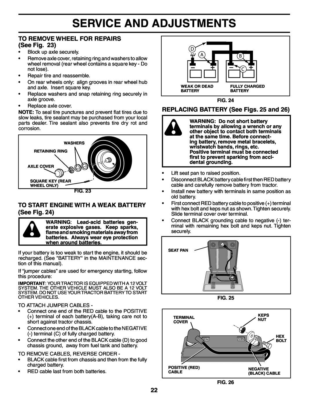 Weed Eater WE1338A, 184404 manual TO REMOVE WHEEL FOR REPAIRS See Fig, TO START ENGINE WITH A WEAK BATTERY See Fig 