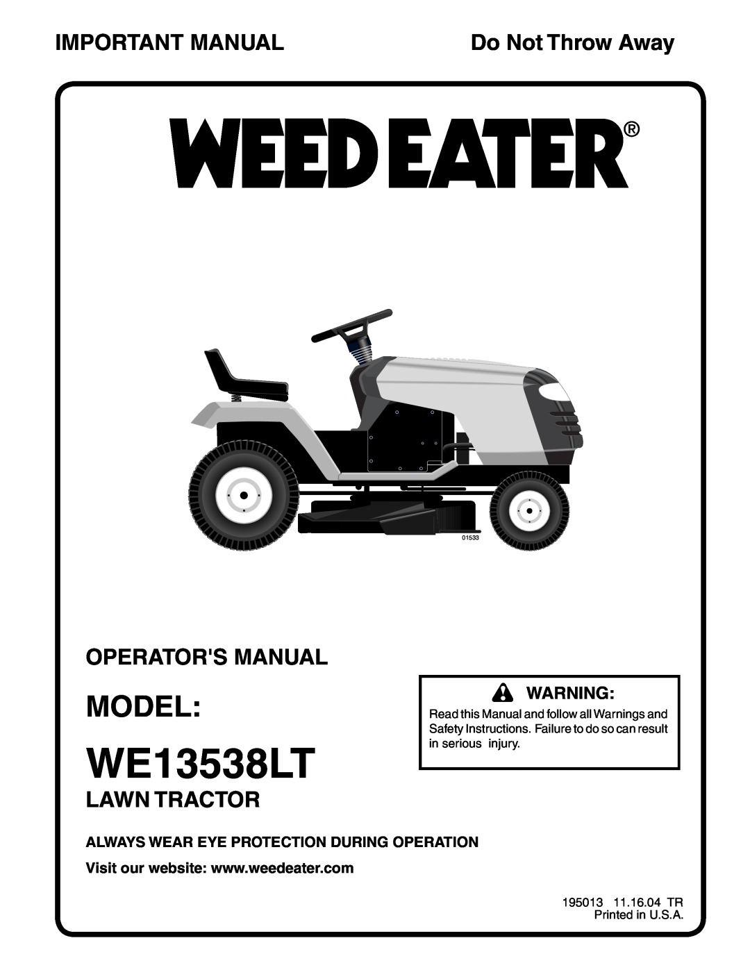 Weed Eater 195013 manual Model, Important Manual, Operators Manual, Lawn Tractor, WE13538LT, Do Not Throw Away, 01533 