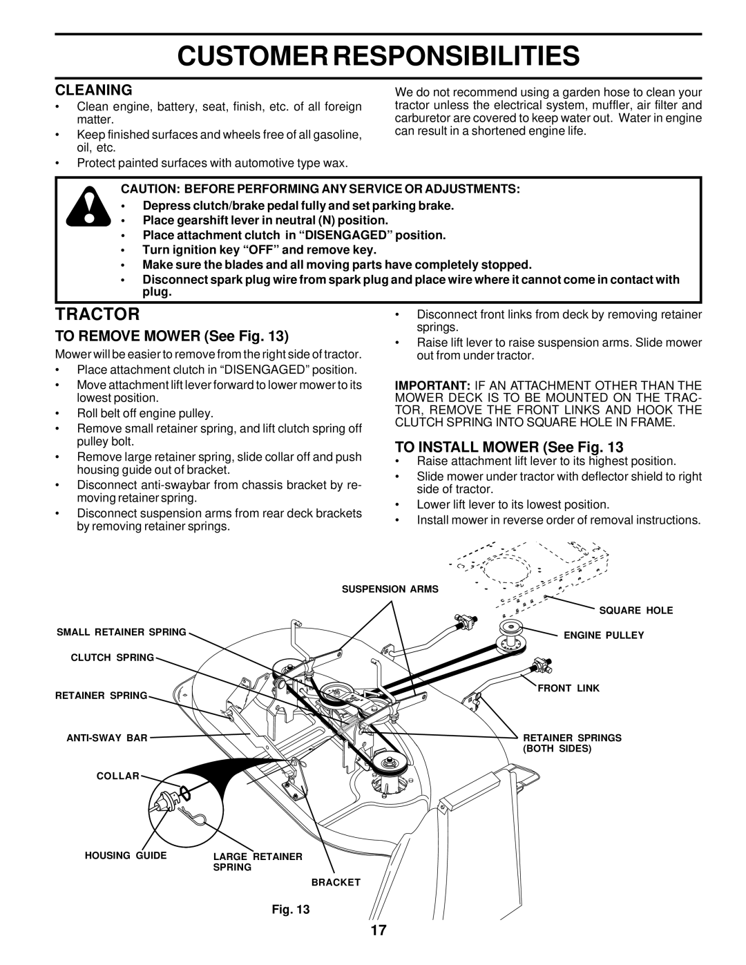 Weed Eater 178078, WE13T38D owner manual Cleaning, To Remove Mower See Fig, To Install Mower See Fig 