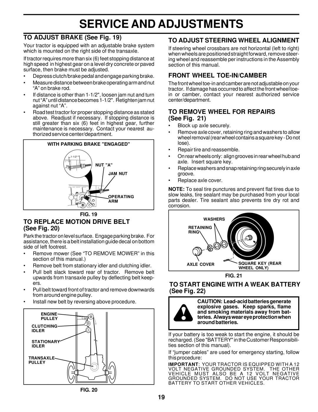 Weed Eater 178078, WE13T38D owner manual To Adjust Steering Wheel Alignment, Front Wheel TOE-IN/CAMBER 