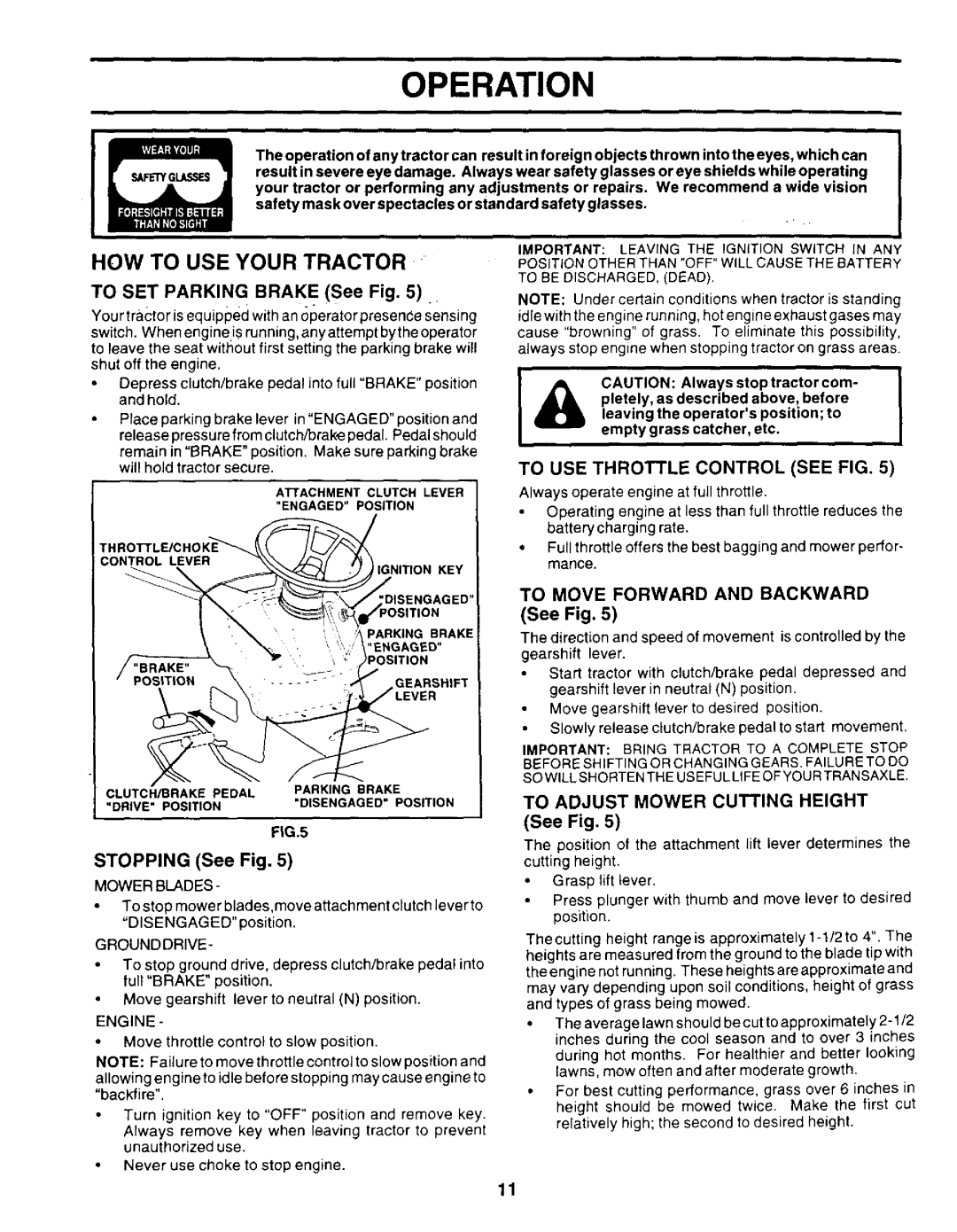 Weed Eater WE14542K To USE Throttle Control see FIG, To Move Forward and Backward, To Adjust Mower Cutting Height 