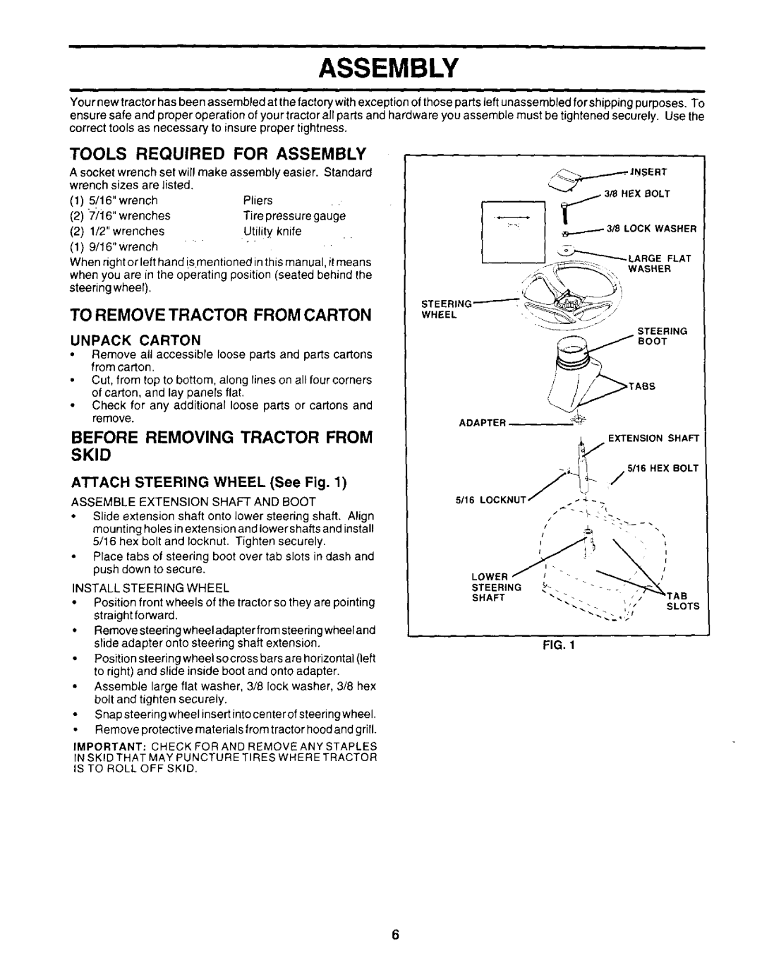 Weed Eater WE14542K Tools Required for Assembly, To Remove Tractor from Carton, Before Removing Tractor from Skid 