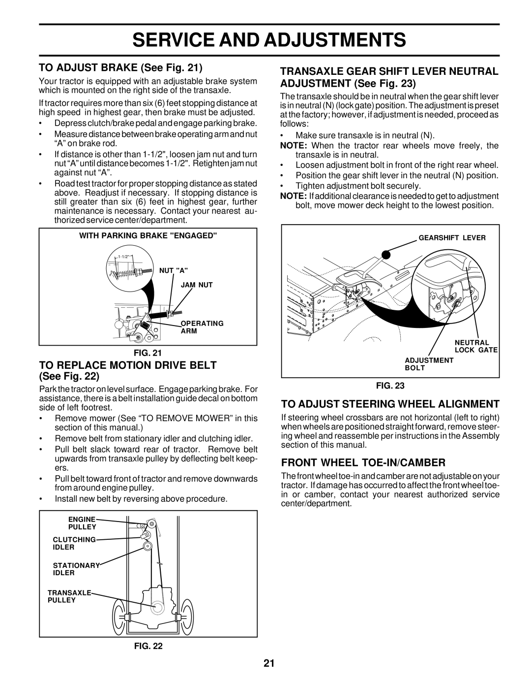 Weed Eater WE16542D To Adjust Brake See Fig, To Replace Motion Drive Belt See Fig, To Adjust Steering Wheel Alignment 