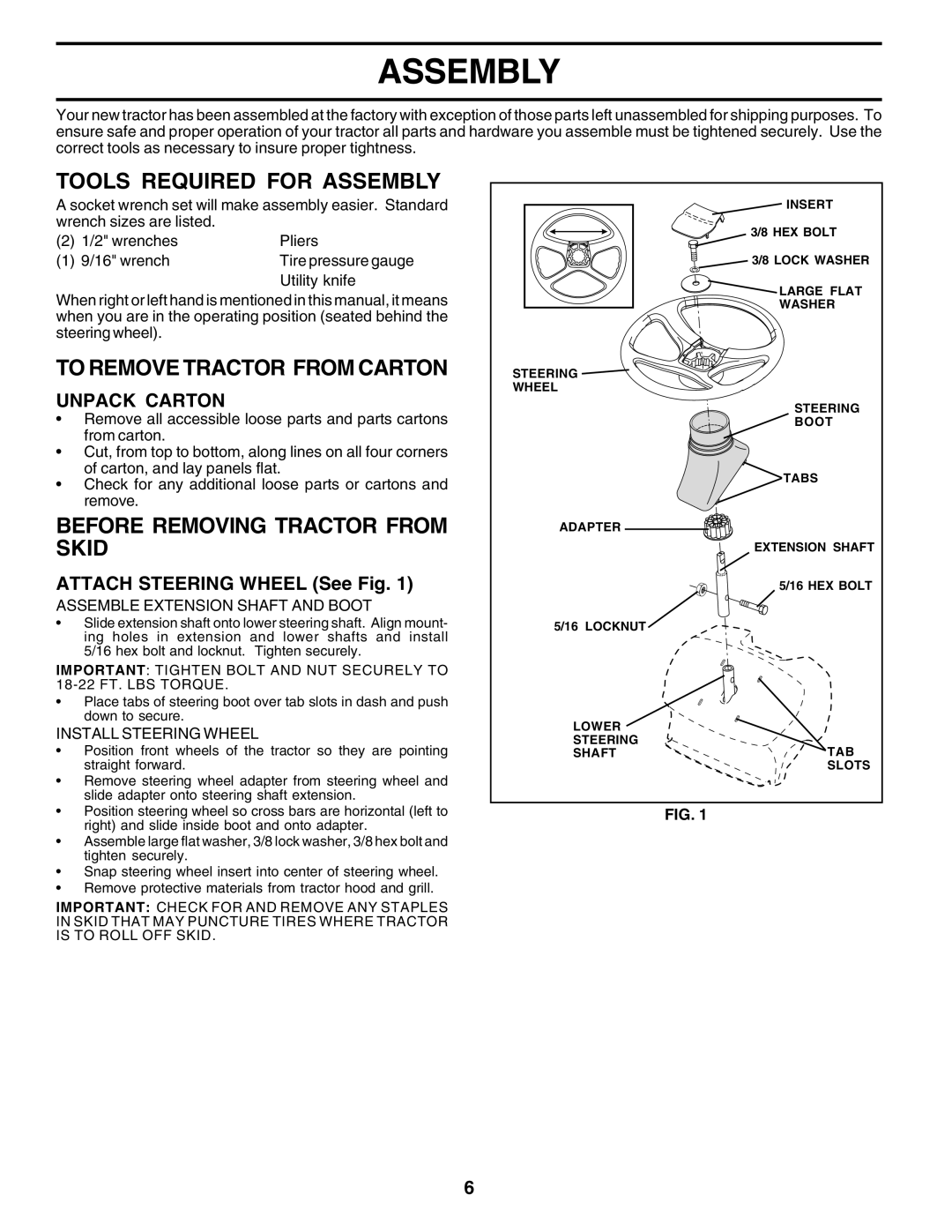 Weed Eater WE16542E Tools Required for Assembly, To Remove Tractor from Carton, Before Removing Tractor from Skid 