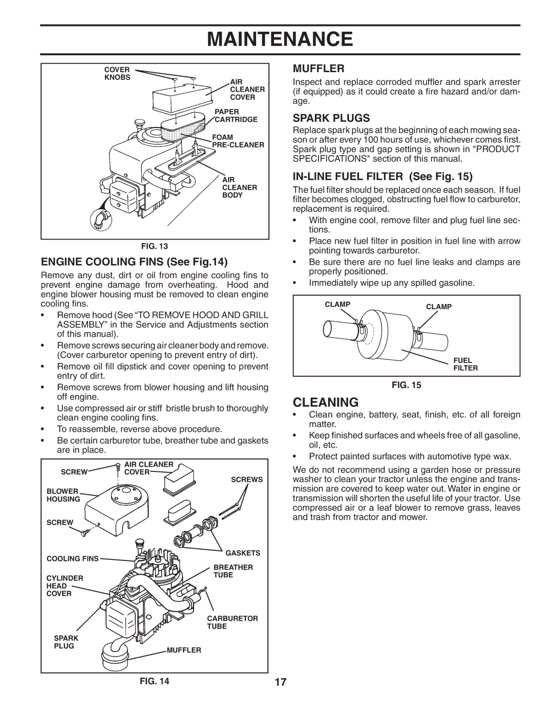 Weed Eater WE165T42A manual Cleaning, Engine Cooling Fins See, Muffler, Spark Plugs, IN-LINE Fuel Filter See Fig 