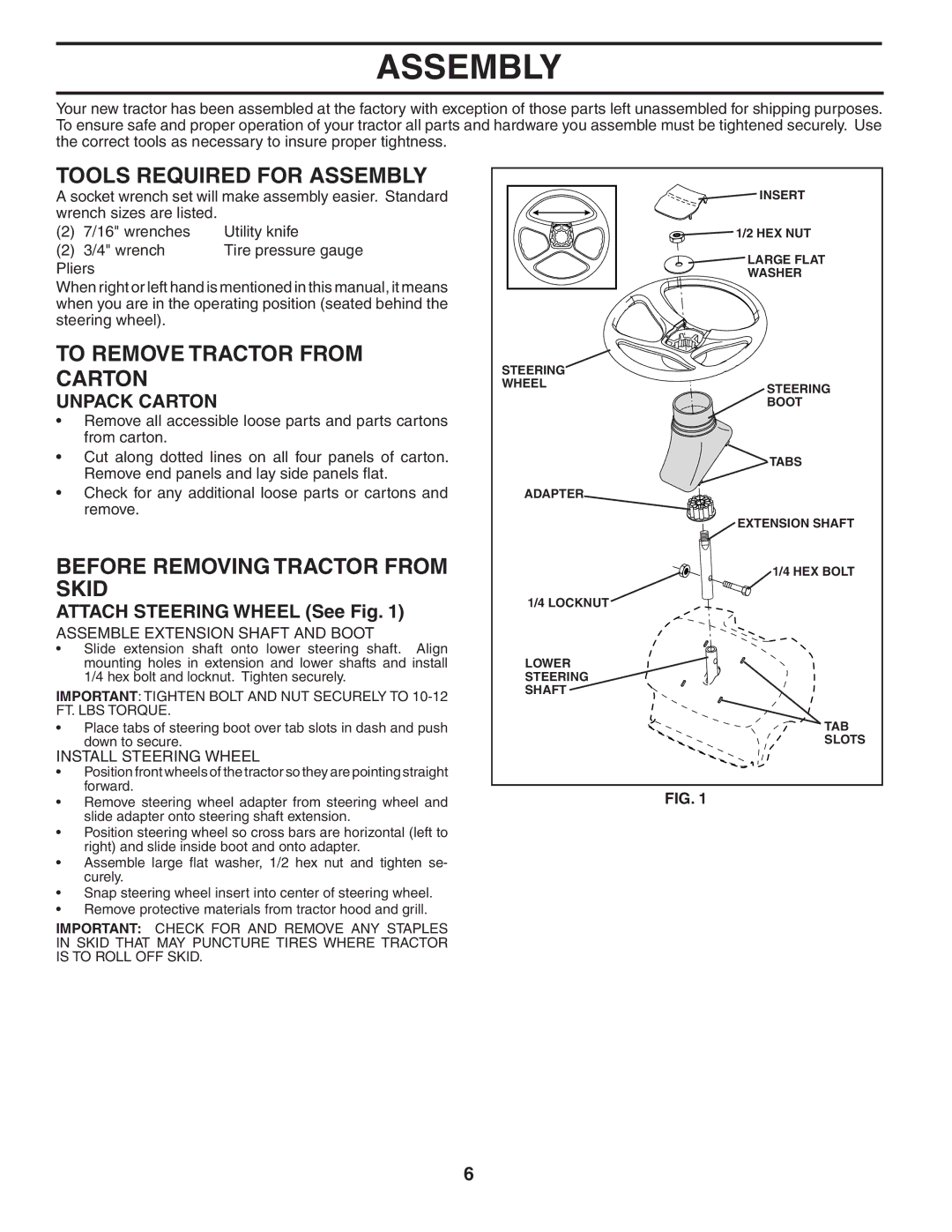 Weed Eater WE165T42A Tools Required for Assembly, To Remove Tractor from Carton, Before Removing Tractor from Skid 