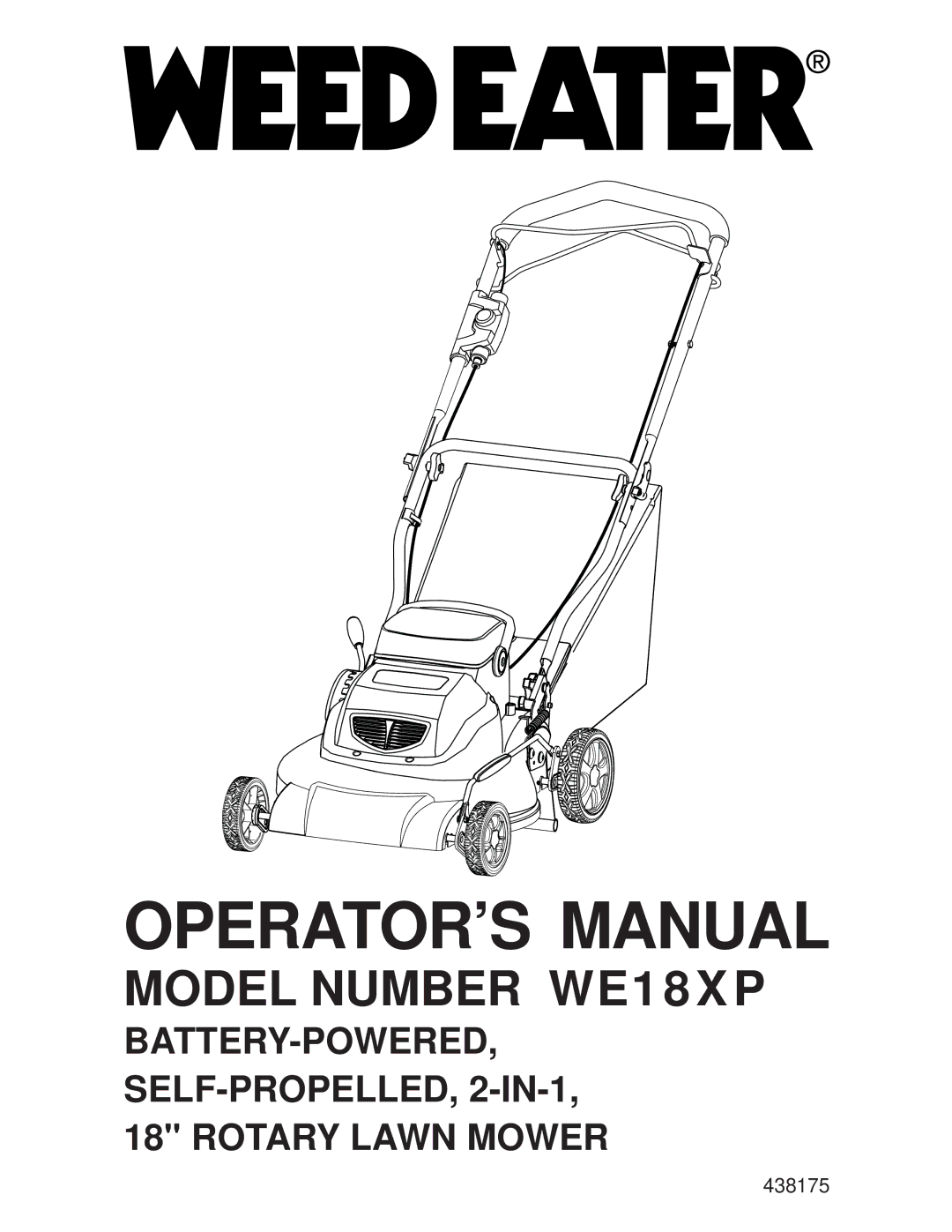 Weed Eater 96142008800, WE18XP, 438175 manual OPERATOR’S Manual 